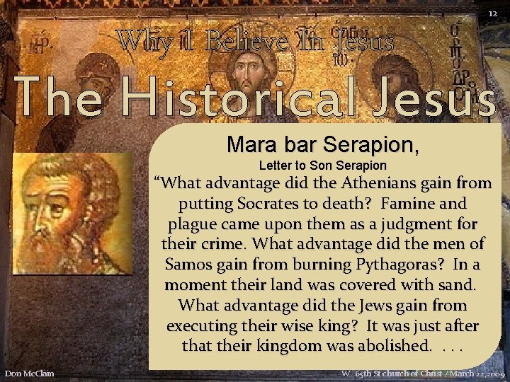 Why I Believe In Jesus 12 The Historical Jesus Mara bar Serapion, Letter to