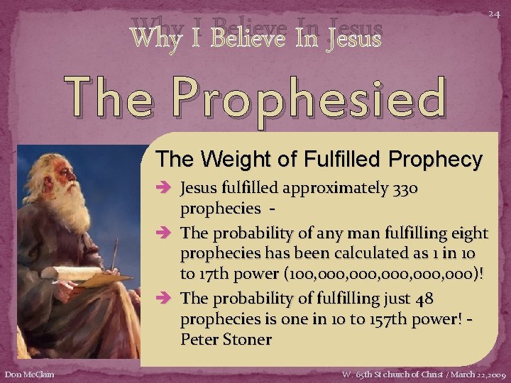 Why I Believe In Jesus 24 The Prophesied Jesus The Weight of Fulfilled Prophecy
