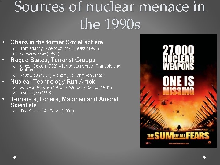 Sources of nuclear menace in the 1990 s • Chaos in the former Soviet