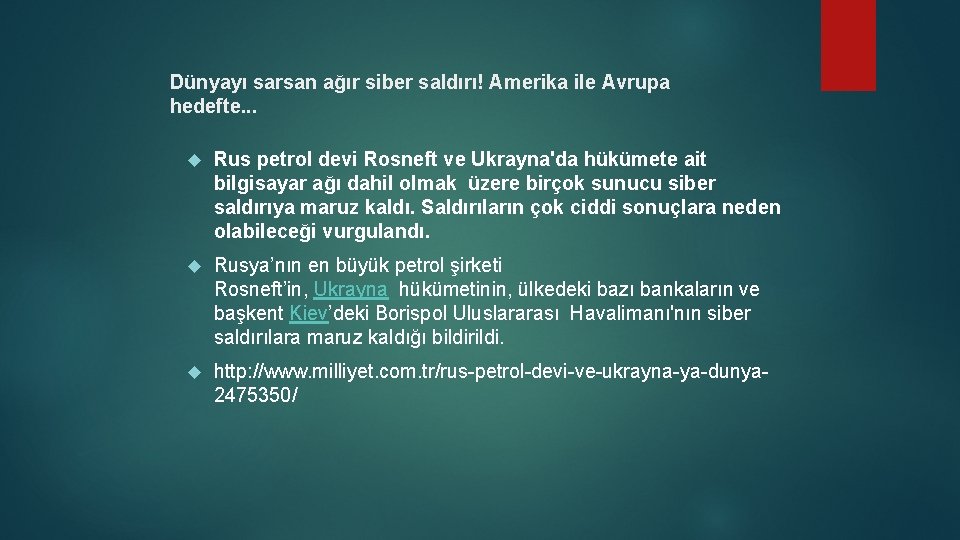 Dünyayı sarsan ağır siber saldırı! Amerika ile Avrupa hedefte. . . Rus petrol devi