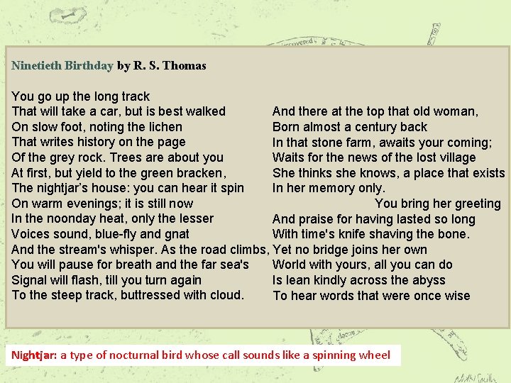 Ninetieth Birthday by R. S. Thomas You go up the long track That will