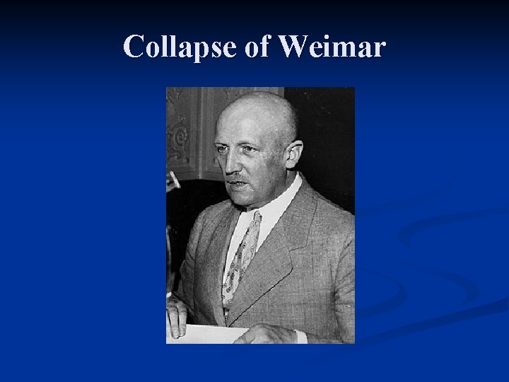 Collapse of Weimar 