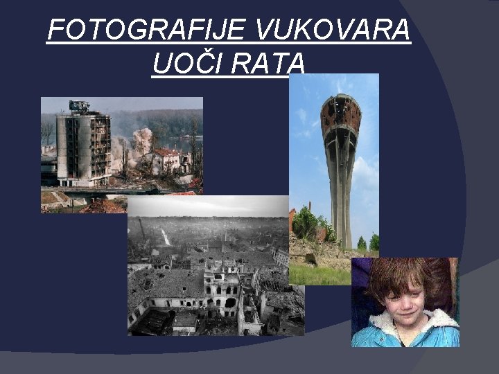 FOTOGRAFIJE VUKOVARA UOČI RATA 