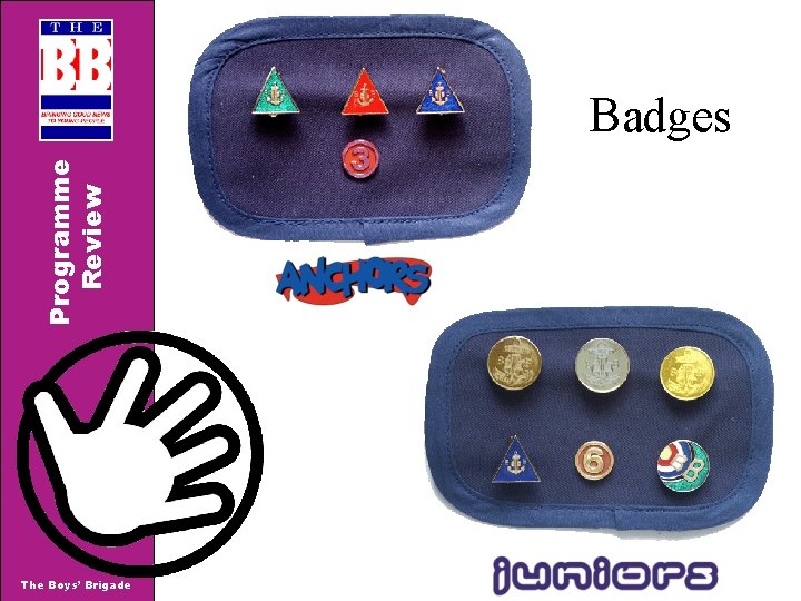Programme Review Badges The Boys’ Brigade 