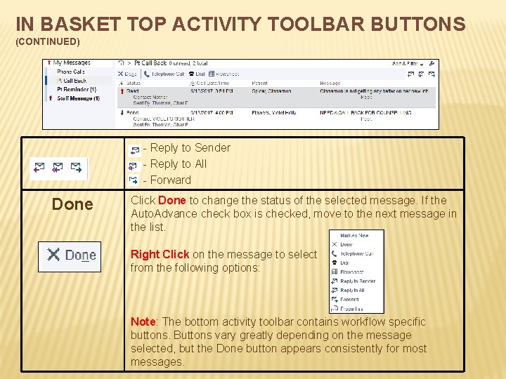 IN BASKET TOP ACTIVITY TOOLBAR BUTTONS (CONTINUED) - Reply to Sender - Reply to