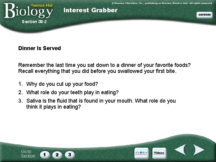 Interest Grabber Section 38 -2 Dinner Is Served Remember the last time you sat
