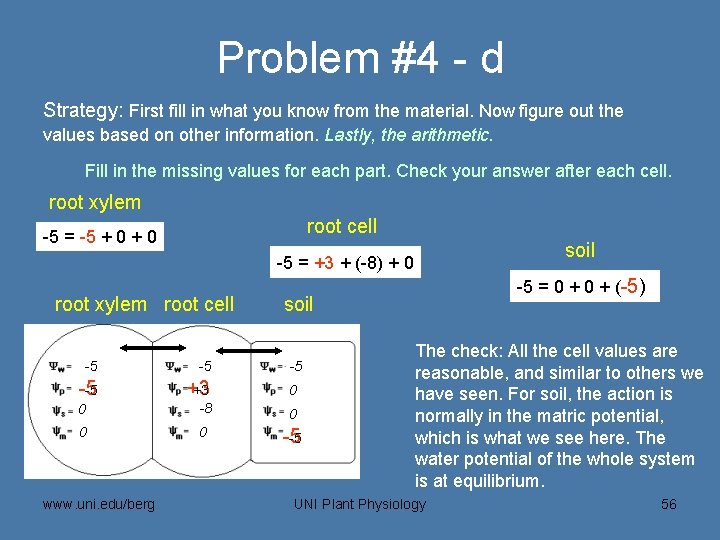 Problem #4 - d Strategy: First fill in what you know from the material.