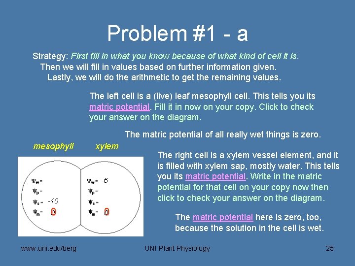 Problem #1 - a Strategy: First fill in what you know because of what