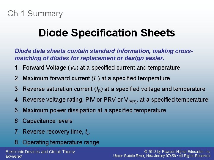 Ch. 1 Summary Diode Specification Sheets Diode data sheets contain standard information, making crossmatching