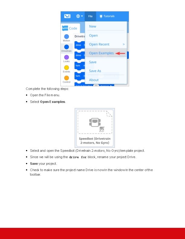 Complete the following steps: Open the File menu. Select Open Examples. Select and open