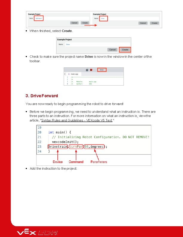  When finished, select Create. Check to make sure the project name Drive is