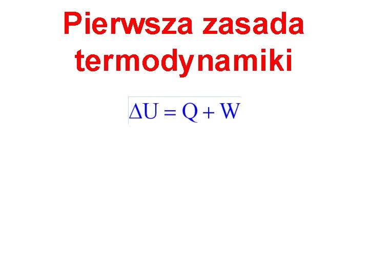 Pierwsza zasada termodynamiki 