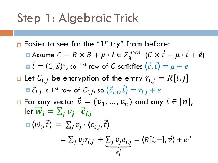 Step 1: Algebraic Trick 