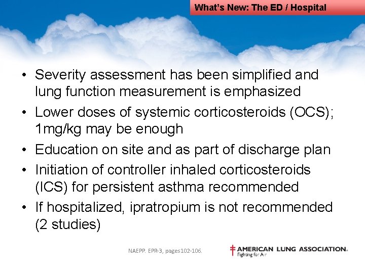 What’s New: The ED / Hospital • Severity assessment has been simplified and lung