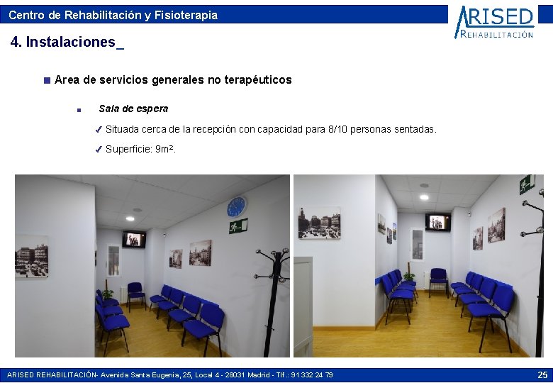 Centro de Rehabilitación y Fisioterapia 4. Instalaciones_ n Area de servicios generales no terapéuticos