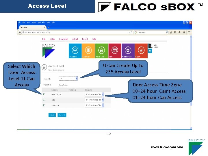 ™ Access Level Select Which Door Access Level 01 Can Access U Can Create