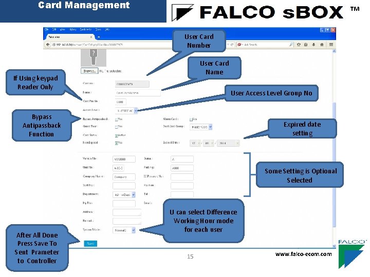 Card Management ™ User Card Number User Card Name If Using keypad Reader Only