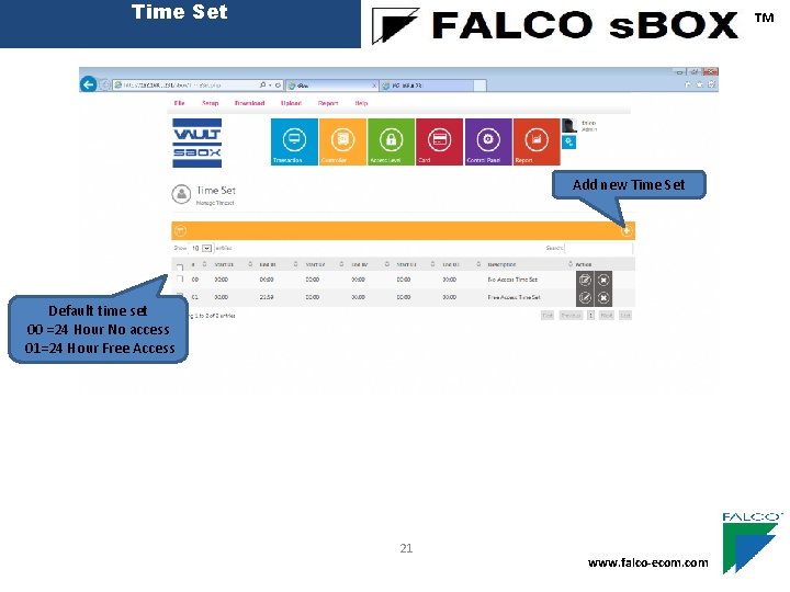 Time Set ™ Add new Time Set Default time set 00 =24 Hour No