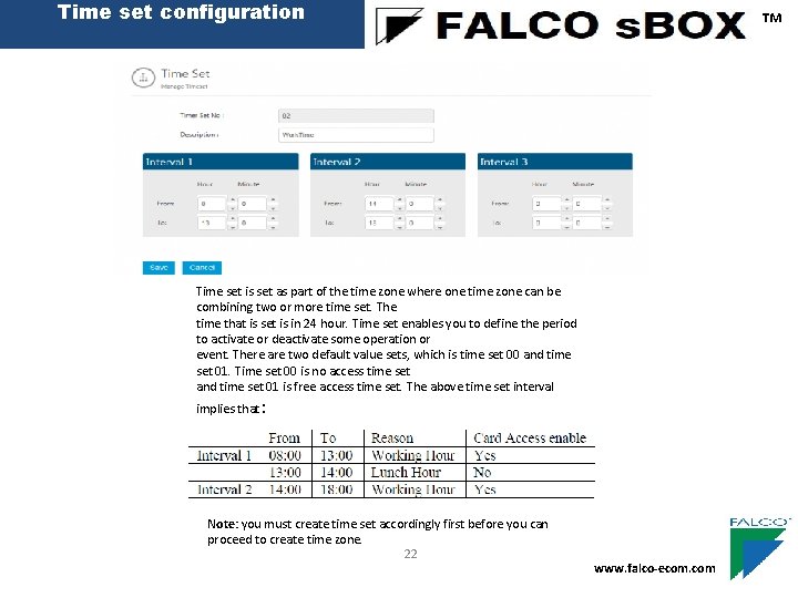 Time set configuration ™ Time set is set as part of the time zone