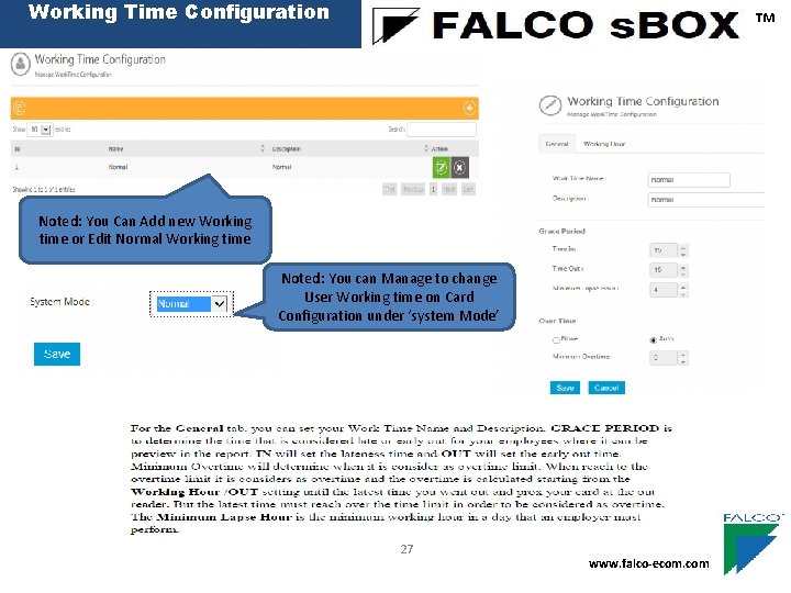 Working Time Configuration ™ Noted: You Can Add new Working time or Edit Normal