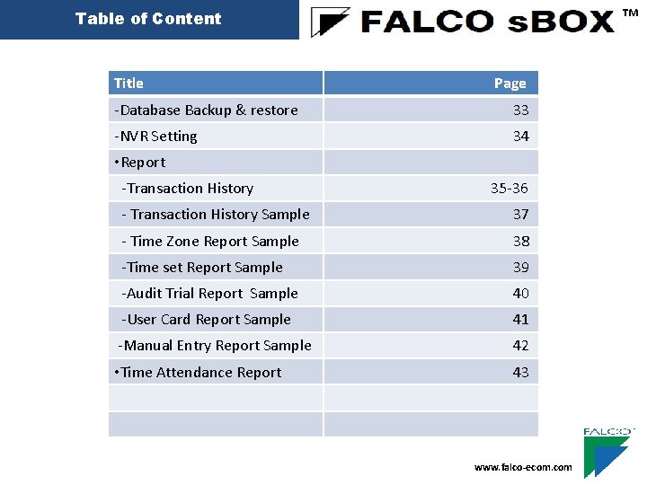™ Table of Content Title Page -Database Backup & restore 33 -NVR Setting 34