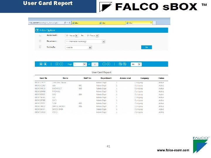 User Card Report ™ 41 www. falco-ecom. com 