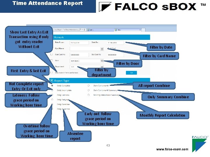 Time Attendance Report ™ Show Last Entry As Exit Transaction using if only got