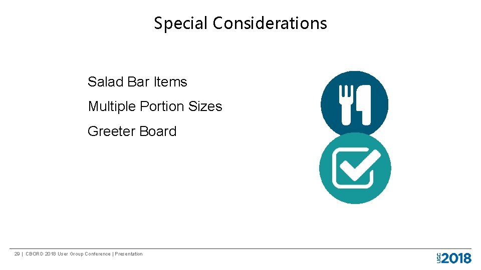 Special Considerations Salad Bar Items Multiple Portion Sizes Greeter Board 88 m 29 |