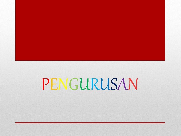 PENGURUSAN 