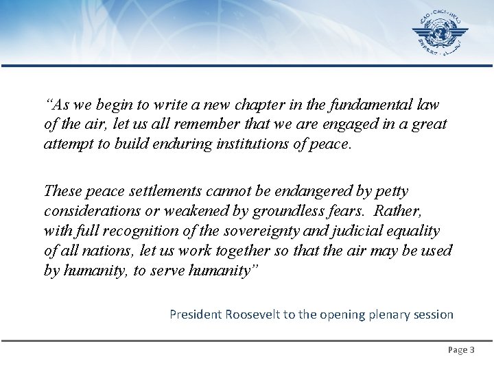 “As we begin to write a new chapter in the fundamental law of the