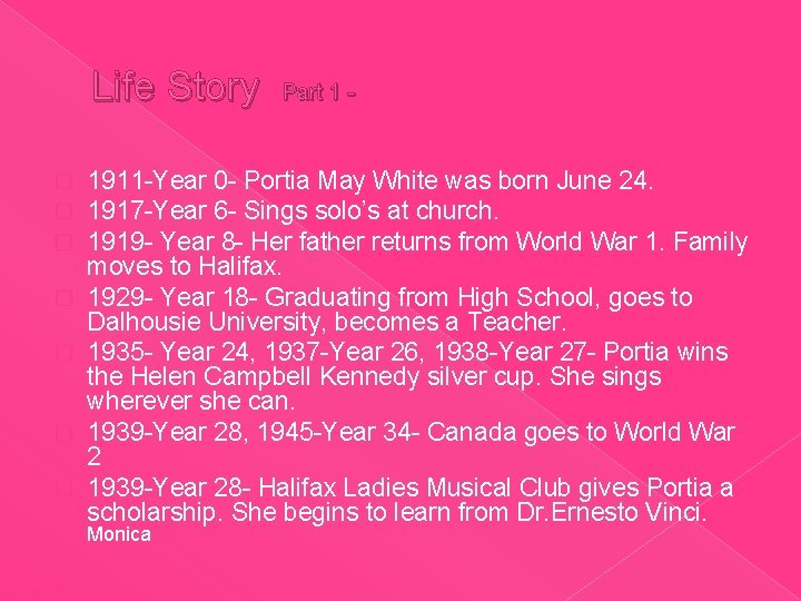 Life Story � � � � Part 1 - 1911 -Year 0 - Portia
