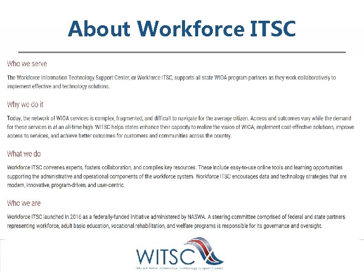 About Workforce ITSC 