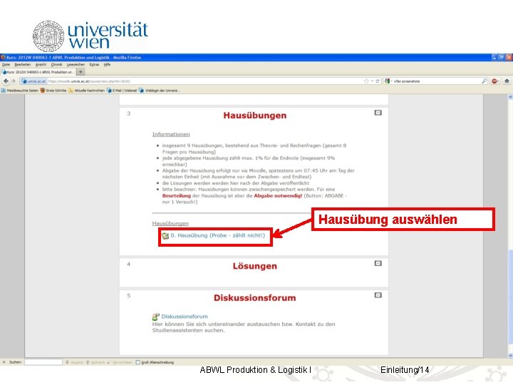 Hausübung auswählen ABWL Produktion & Logistik I Einleitung/14 