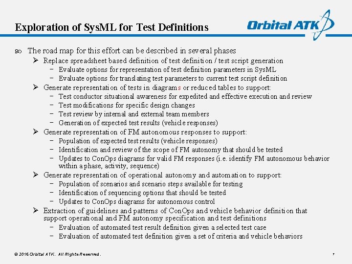 Exploration of Sys. ML for Test Definitions The road map for this effort can