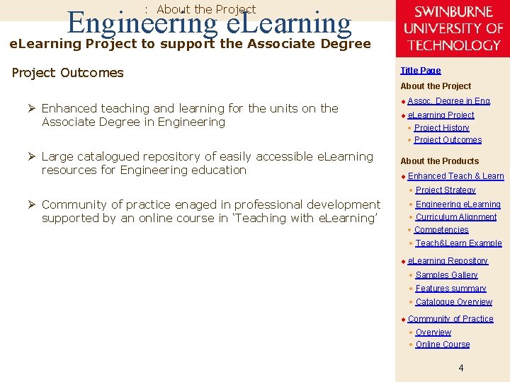 : About the Project Engineering e. Learning Project to support the Associate Degree Project