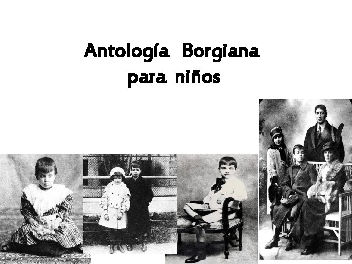 Antología Borgiana para niños 