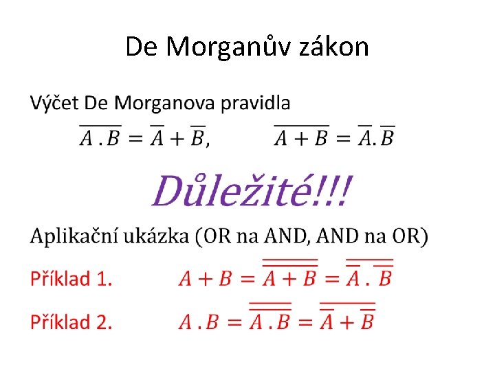 De Morganův zákon • 