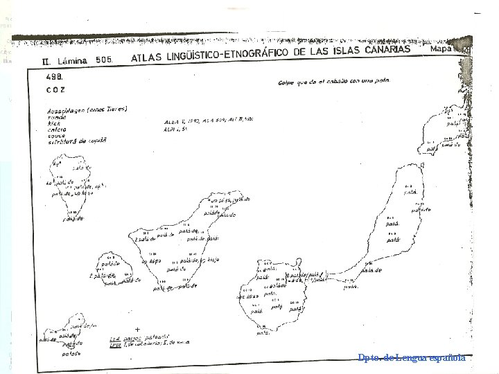 Dialectología española Dpto. de Lengua española 