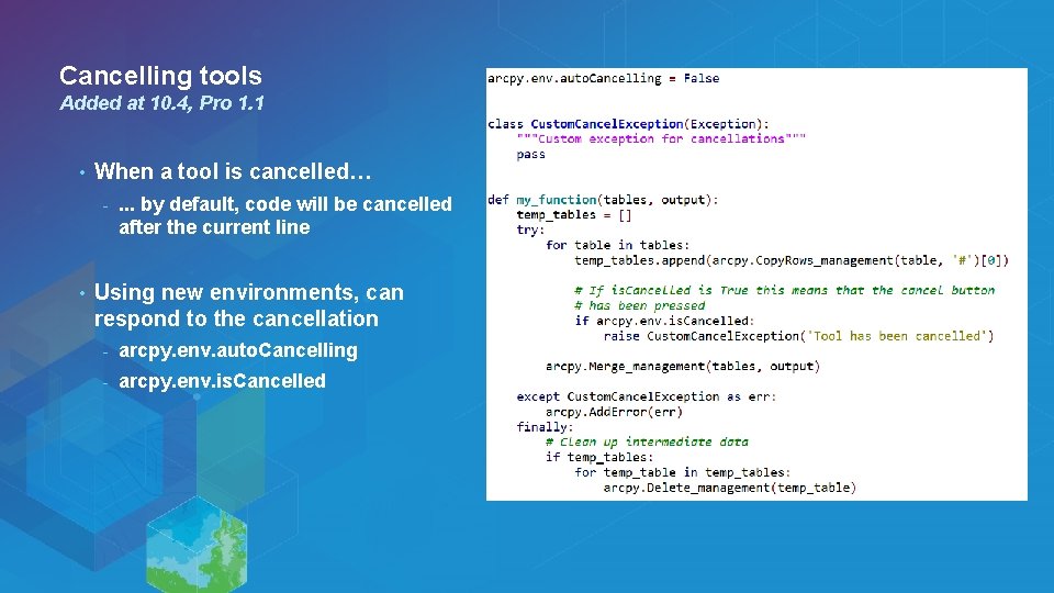 Cancelling tools Added at 10. 4, Pro 1. 1 • When a tool is Cancelling tools Added at 10. 4, Pro 1. 1 • When a tool is