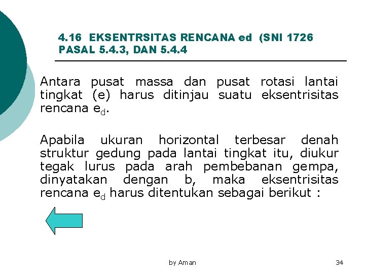 4. 16 EKSENTRSITAS RENCANA ed (SNI 1726 PASAL 5. 4. 3, DAN 5. 4.