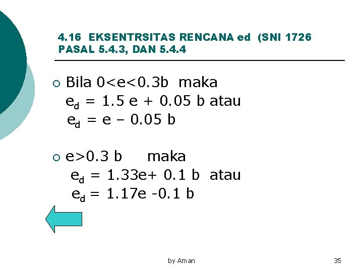 4. 16 EKSENTRSITAS RENCANA ed (SNI 1726 PASAL 5. 4. 3, DAN 5. 4.