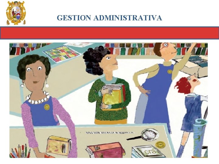 GESTION ADMINISTRATIVA 