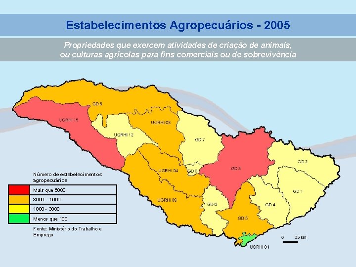 Estabelecimentos Agropecuários - 2005 Propriedades que exercem atividades de criação de animais, ou culturas