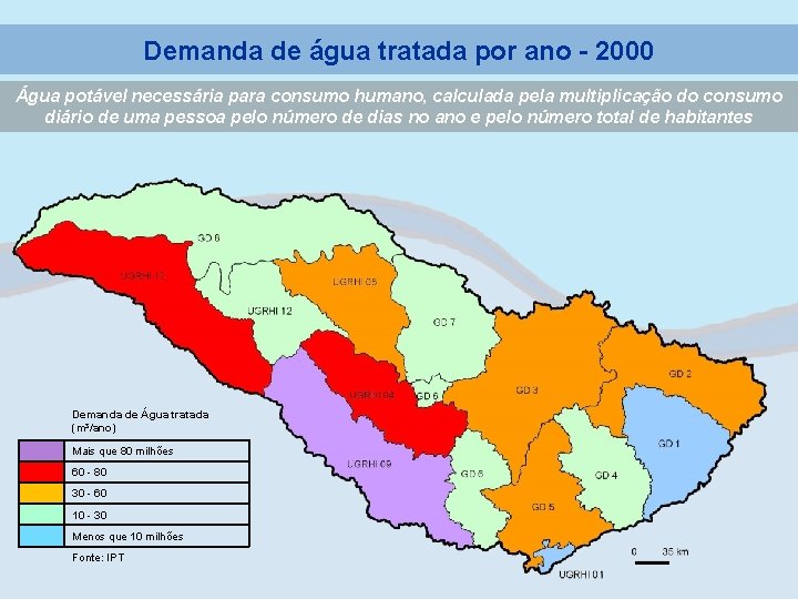 Demanda de água tratada por ano - 2000 Água potável necessária para consumo humano,