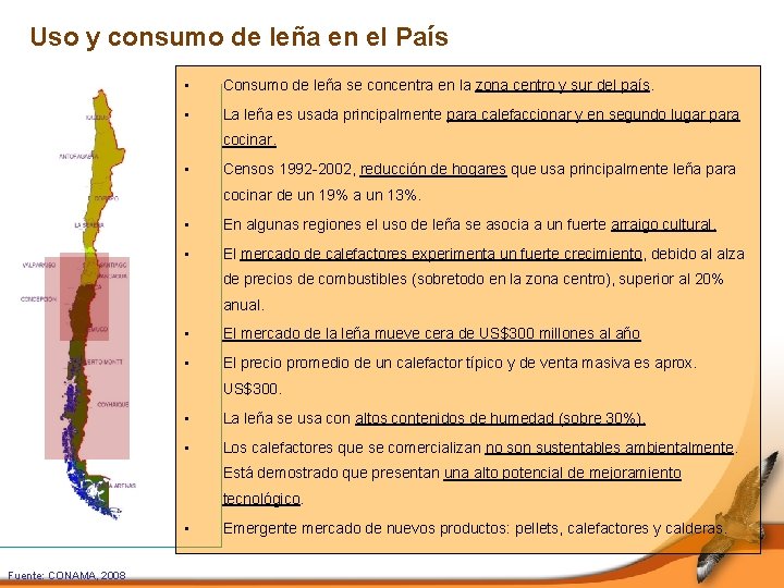 Uso y consumo de leña en el País • Consumo de leña se concentra