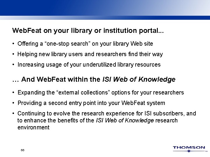 Web. Feat on your library or institution portal. . . • Offering a “one-stop