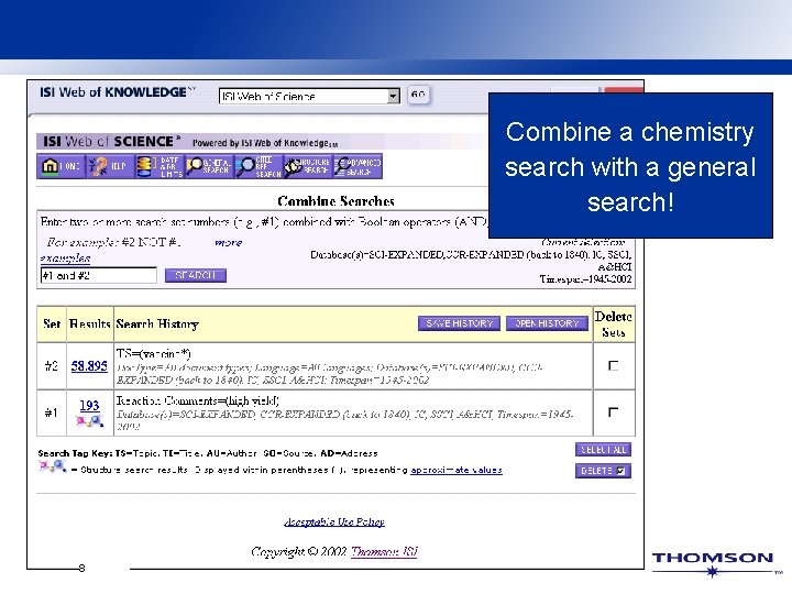 Combine a chemistry search with a general search! 8 