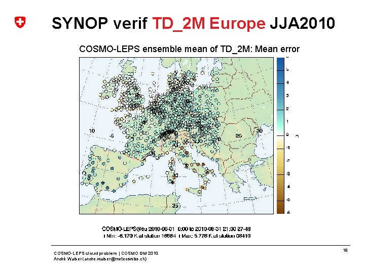 SYNOP verif TD_2 M Europe JJA 2010 COSMO-LEPS ensemble mean of TD_2 M: Mean