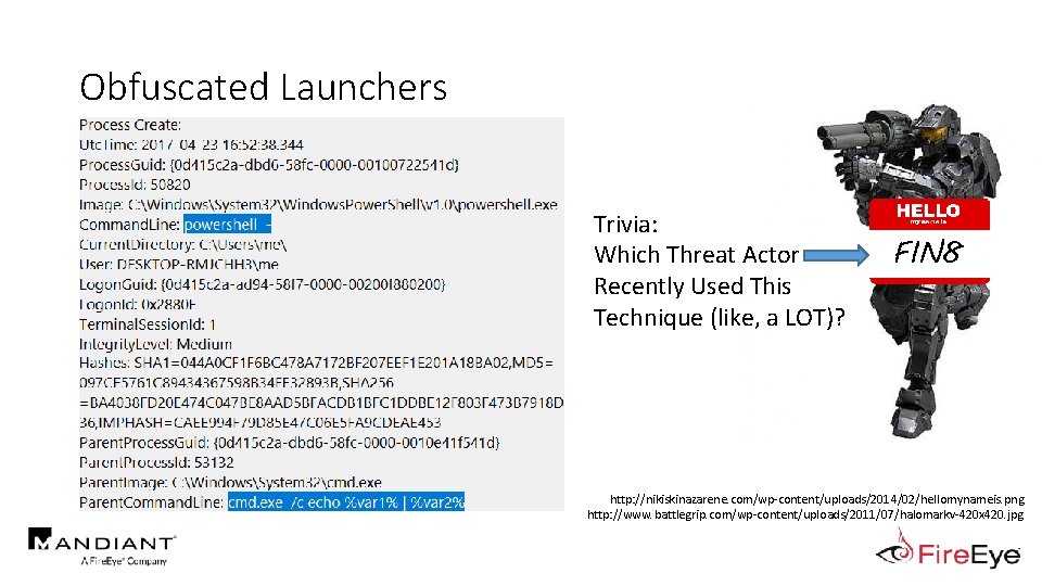 Obfuscated Launchers Trivia: Which Threat Actor Recently Used This Technique (like, a LOT)? FIN