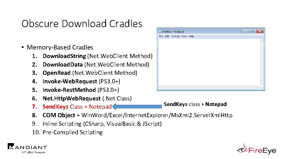 Obscure Download Cradles • Memory-Based Cradles 1. 2. 3. 4. 5. 6. 7. 8.